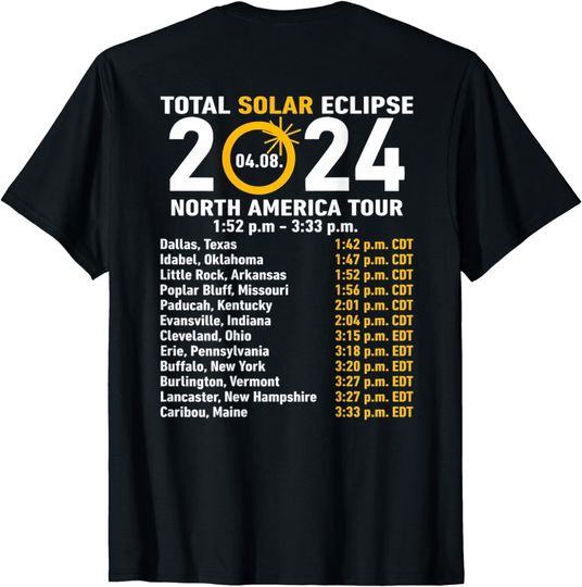 Discover Total Solar Eclipse 04 08 2024 North America Tour  T-Shirt