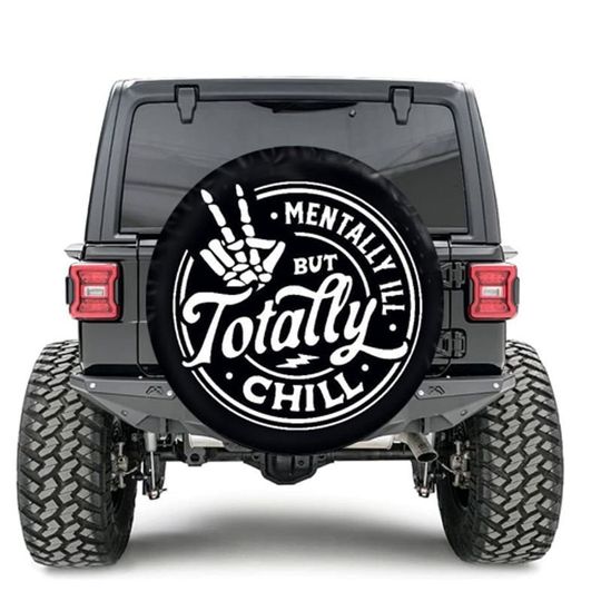 Discover Mentally ill but totally chill skeleton hand peace spare tire cover
