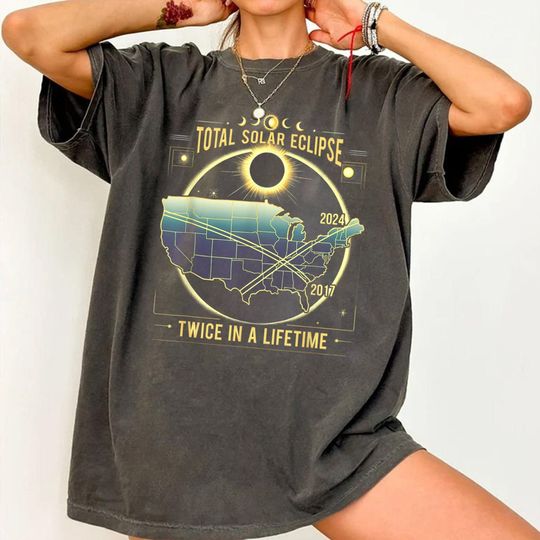 Discover Total Solar Eclipse T-Shirt, Twice in a Lifetime 2017 2024