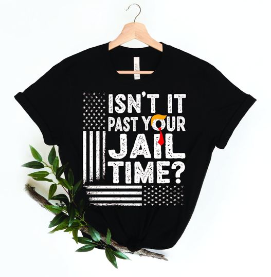 Discover Funny Jail Time T-shirt
