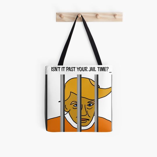 Discover Isn’t It Past Your Jail Time? Tote Bag