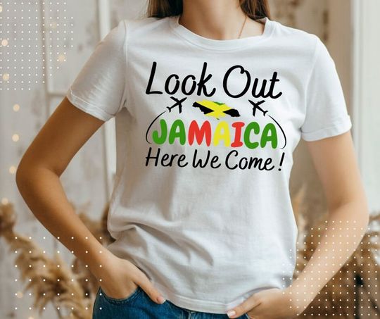 Discover Look Out Jamaica Here We Come Shirts