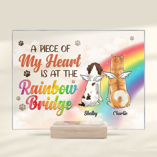 Discover I Wish The Rainbow Bridge Had Visiting Hours, Dog Standing Acrylic Plaque