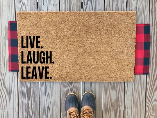 Discover Live Laugh Leave Doormat