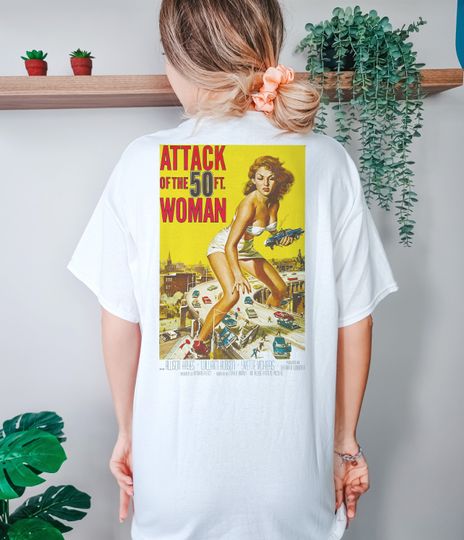 Discover Attack of the 50 Ft. Woman Movie Poster Shirt