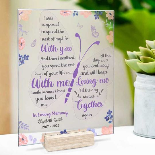 Discover I Know You'll Keep Loving Me - Personalized Acrylic Plaque - Memorial Gift, Sympathy Gift