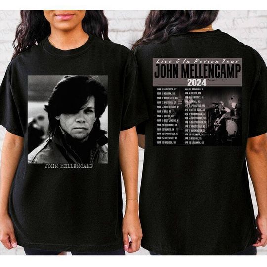 Discover John Mellencamp Live And In Person Tour 2024 Shirt