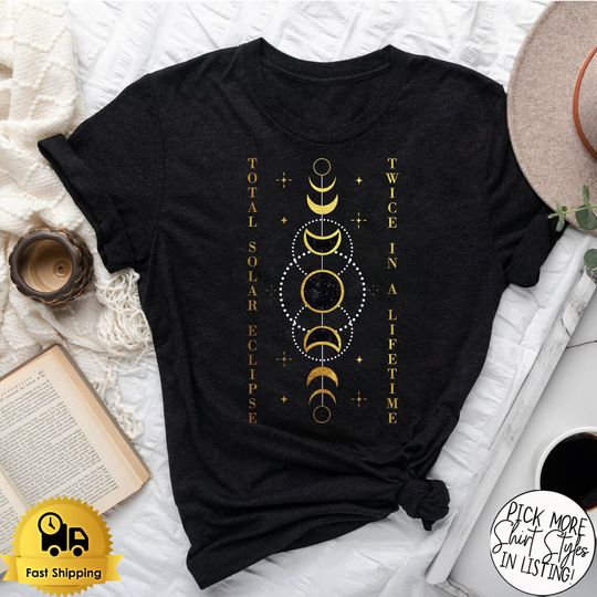 Discover Total Solar Eclipse Twice In A Lifetime 2024 Shirt April 8 2024 Shirt