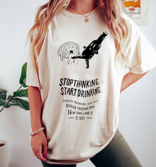 Discover Inspiring Stop Thinking Start Thinking Shirt, Mindset-Shifting T-Shirt