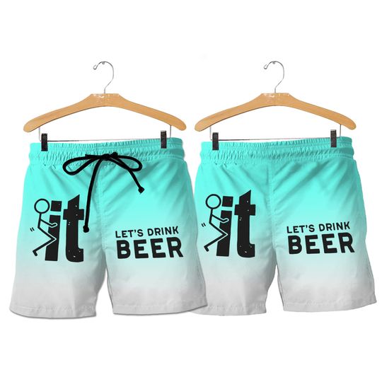 Discover F It Let's Drink Beer Beach Shorts