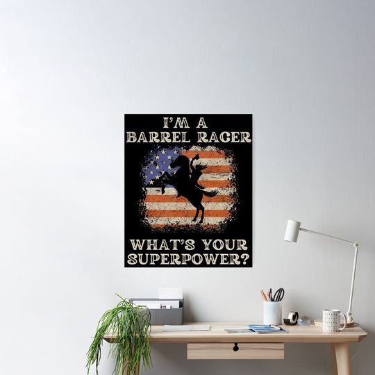Discover I’m A Barrel Racer: What’s Your Super Power? Poster