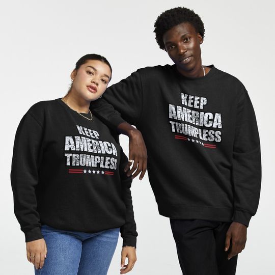 Discover Keep America Trumpless Pullover Sweatshirt
