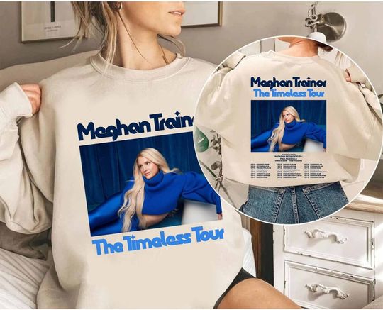 Discover Meghan Trainor - The Timeless Tour 2024 Shirt, Meghan Trainor Sweatshirt