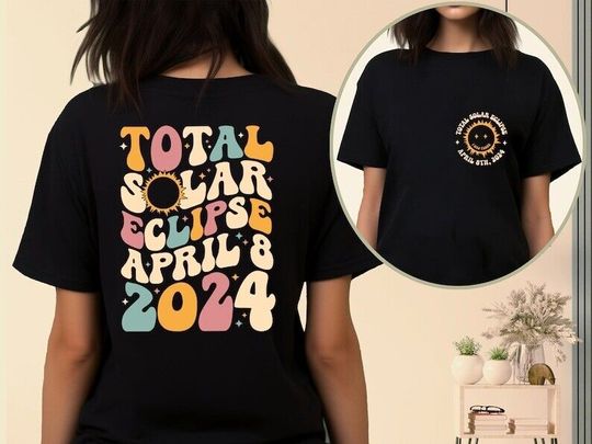 Discover Solar Eclipse 2024 Shirt, April 8th 2024 Shirt