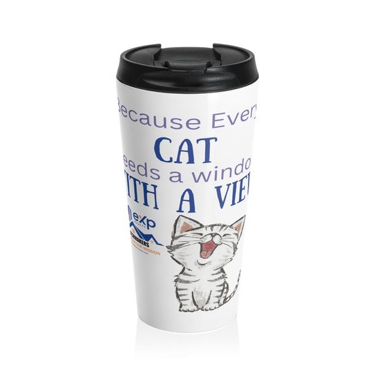 Discover A Cat Needs A Window Stainless Steel Travel Mug