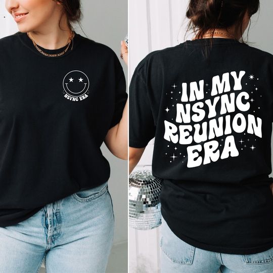 Discover Nsync Shirt, In my Nsync Reunion Era Double Sided T-Shirt