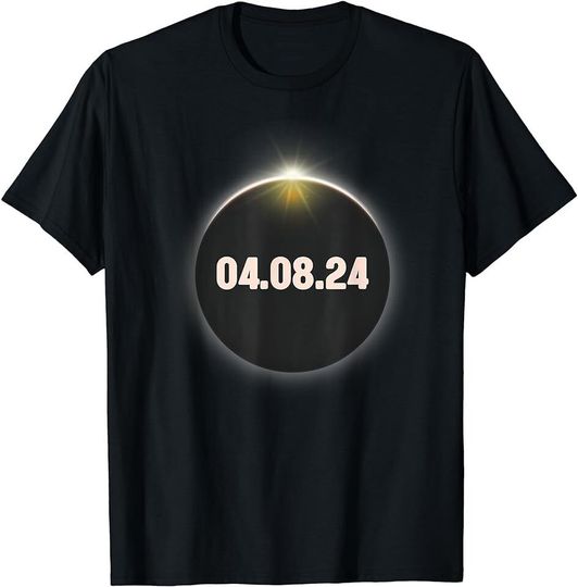 Discover Total Solar Eclipse 2024 Totality Eclipse April 8 2024 T-Shirt