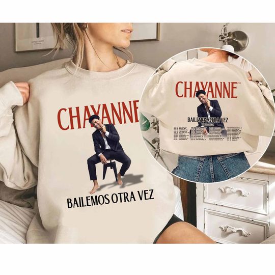 Discover Chayanne - Bailemos Otra Vez Tour 2024 Shirt, Chayanne Fan Sweatshirt