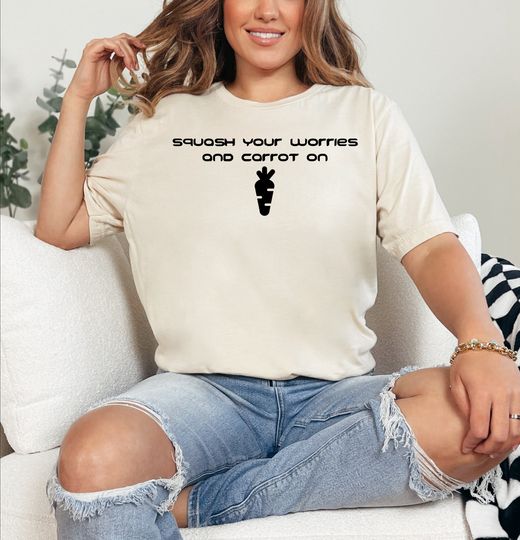 Discover Squash Your Worries And Carrot On T-Shirt