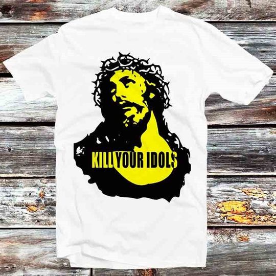 Discover Kill Your Idols Jesus Punk Rock Tshirt