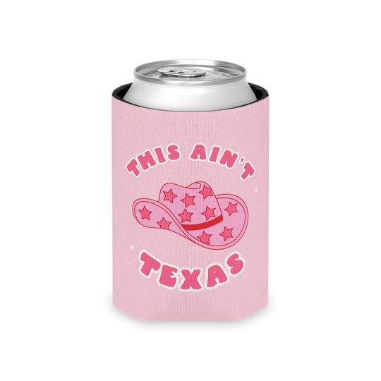 Discover This Ain't Texas Regular or Slim Can Coozie | 2 Sizes