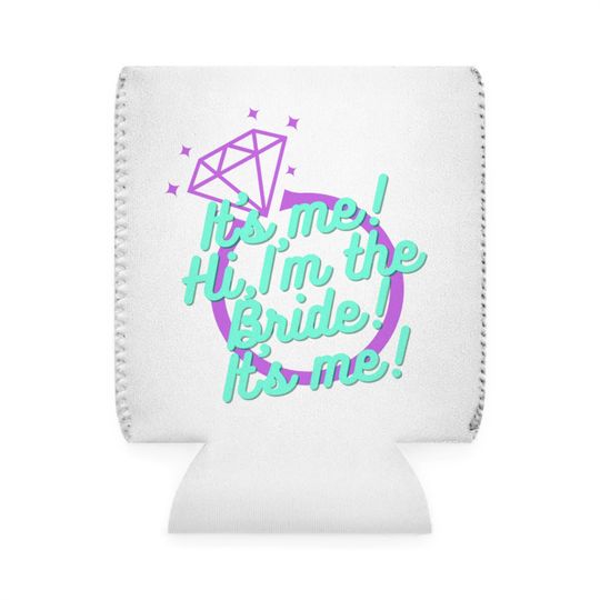 Discover Hi, I'm the Bride! Can Cooler Sleeve