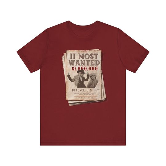 Discover Beyoncé Miley Cyrus II Most Wanted Cowboy Carter 2024 shirt