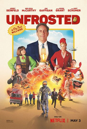 Discover Unfrosted 2024 Movie Poster