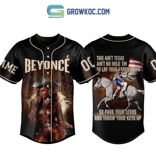 Discover Personalized Beyonce This Ain’t Texas Ain’t No Hold ‘Em Baseball Jersey