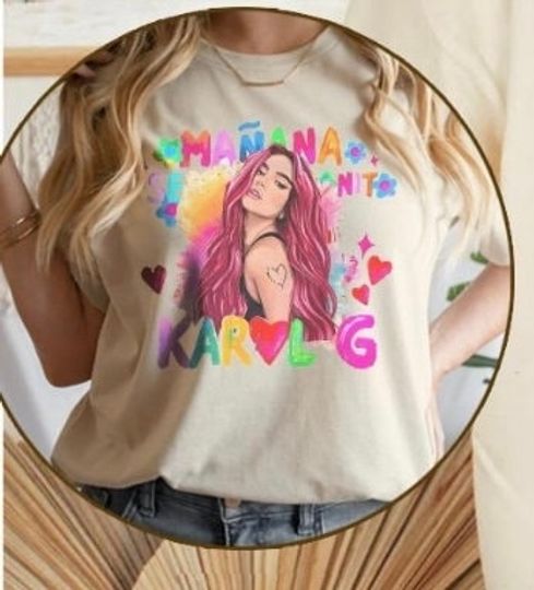 Discover Manana Sera Bonito shirt, Karol G Shirt, Fan Shirt, Cute Mama shirt