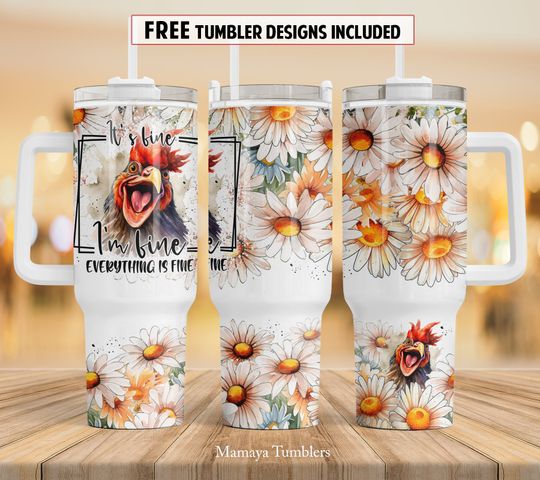 Discover It's Fine, I'm Fine, Everything Is Fine 40 oz Quencher Tumbler
