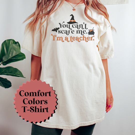 Discover Halloween Teacher Shirt - You Can't Scare Me!
