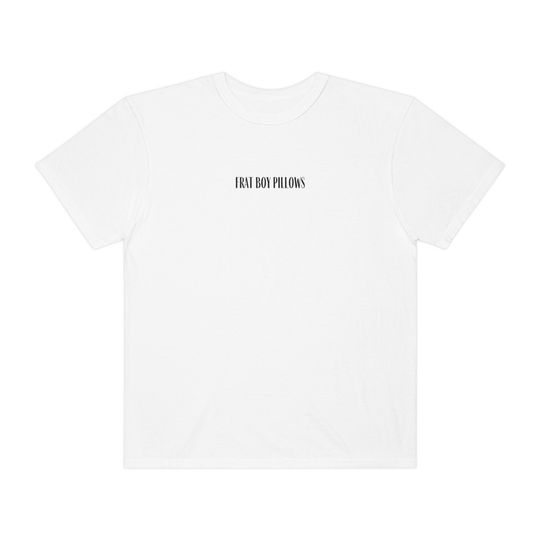 Discover Frat Boy Pillows Unisex Tee