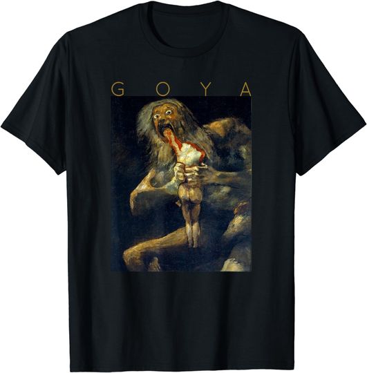 Discover Francisco Goya Saturn Devouring His Son For Artists T-Shirt
