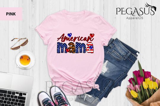 Discover American Mama Patriotic Shirt for 4th of July