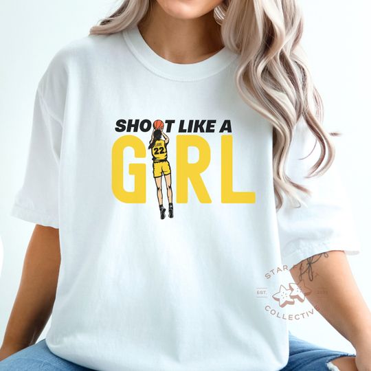 Discover Shoot Like A Girl Shirt, Caitlin Clark Shirt, 22 Hawkeyes Shirt