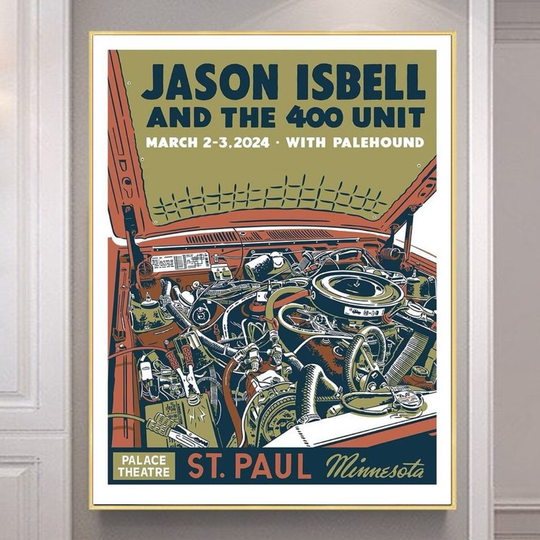 Discover Jason Isbell And The 400 Unit St Paul Minnesota Show March 2-3 2024 Poster