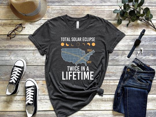 Discover Total Solar Eclipse Twice In A Lifetime 2017 2024 Shirt, April 8 2024