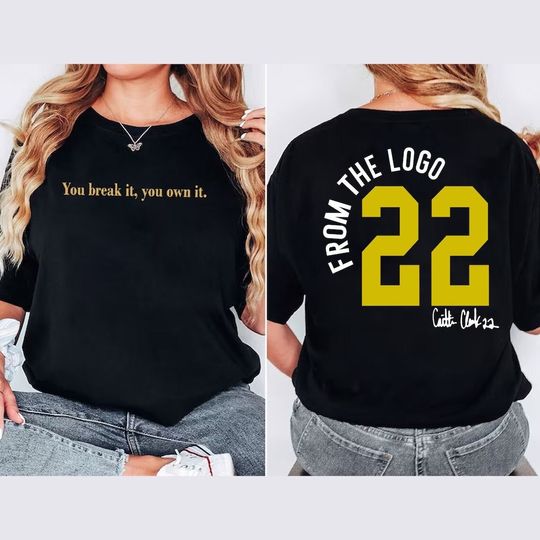 Discover You Break It You Own It Shirt, Clark and clark shirt, From The Logo 22