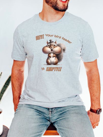 Discover Funny Demanding Hungry Squirrel T-Shirt