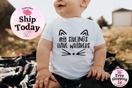 Discover My Siblings Have Whiskers Onesie, Cat Lover Onesie