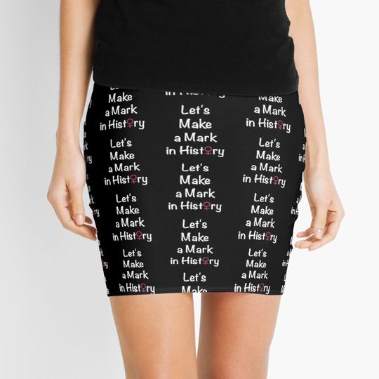 Discover Female Empowerment - Make a Mark in History Mini Skirt