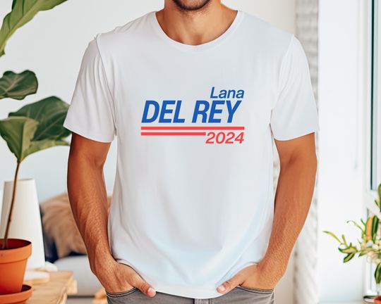 Discover Lana Del Rey for President Election 2024 Shirt, Vote Shirt, Fan Gift