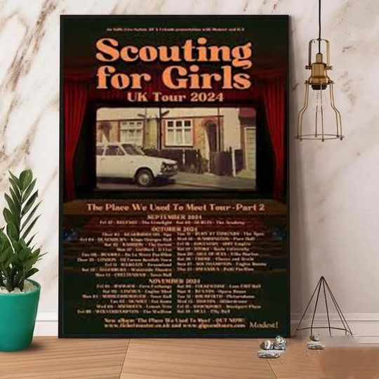 Discover SCOUTING FOR GIRLS The Place We Used To Meet 2024 Tour Poster