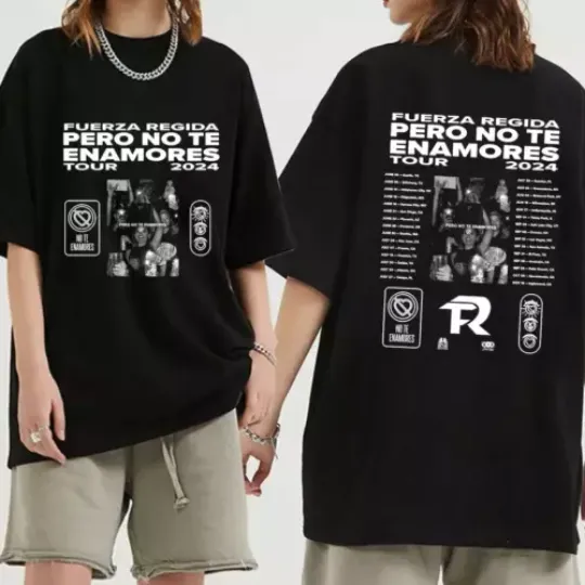 Discover Fuerza Regida - Pero No Te Enamores Tour 2024 Shirt, Fuerza Regida Band Fan Gift