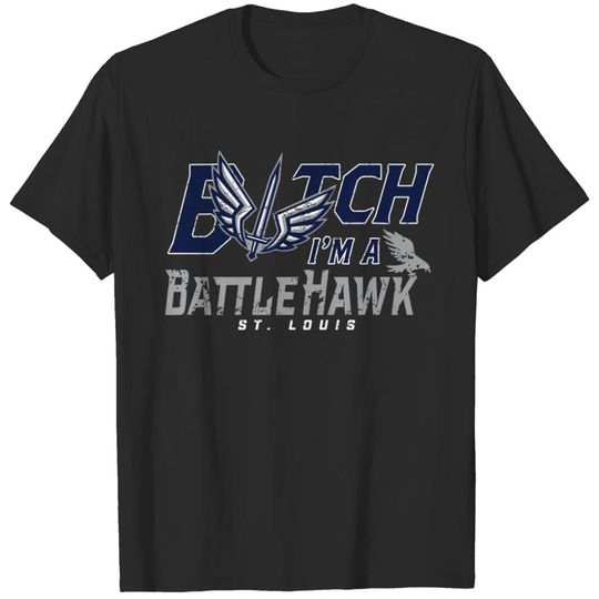 Discover I'm A Battlehawk-STL Battlehawks T-shirt