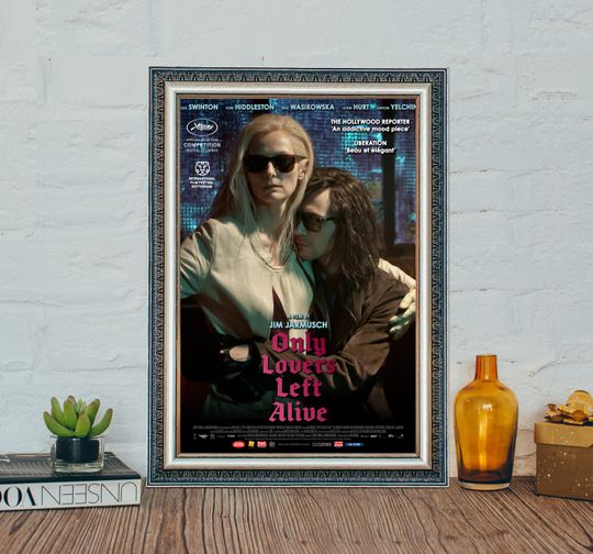 Discover Only Lovers Left Alive Movie Poster, Only Lovers Left Alive (2013) Movie Poster