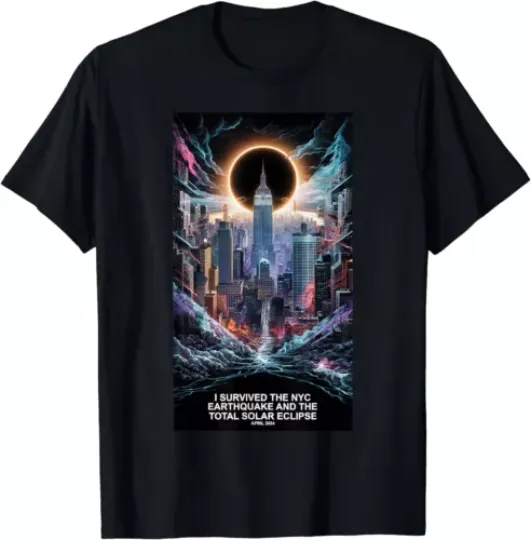Discover I Survived The NYC Earthquake and the Total Solar Eclipse Unisex T-Shirt