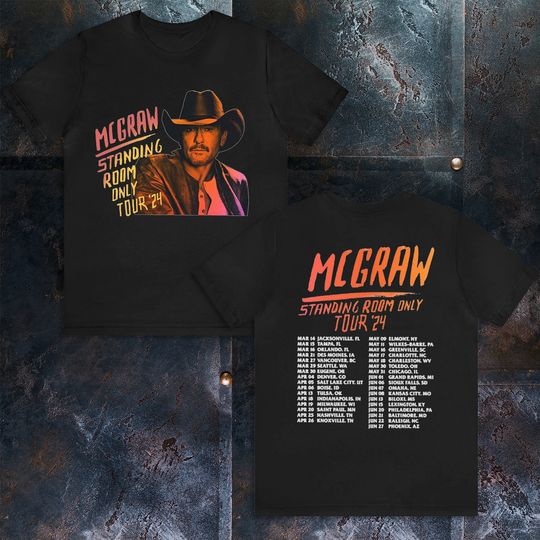 Discover Tim McGraw Standing Room Only Tour 24 T-Shirt