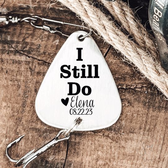 Discover Personalized Anniversary Gift Idea Anniversary Fishing Lure I Still Do, Gift For Husband